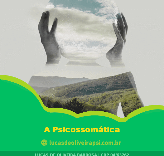 A Psicossomática