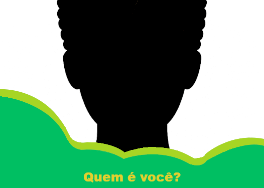 Quem é você?